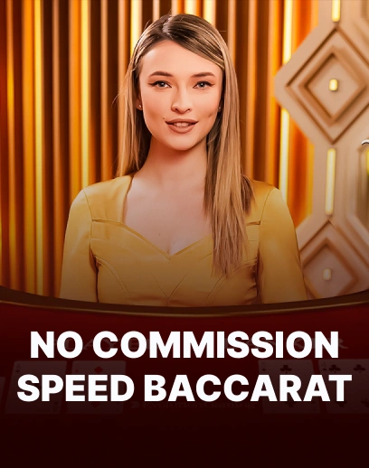 No Commission Speed Baccarat