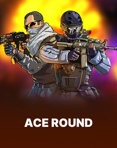 Ace Round