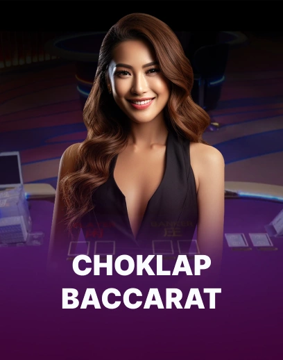 Choklap Baccarat