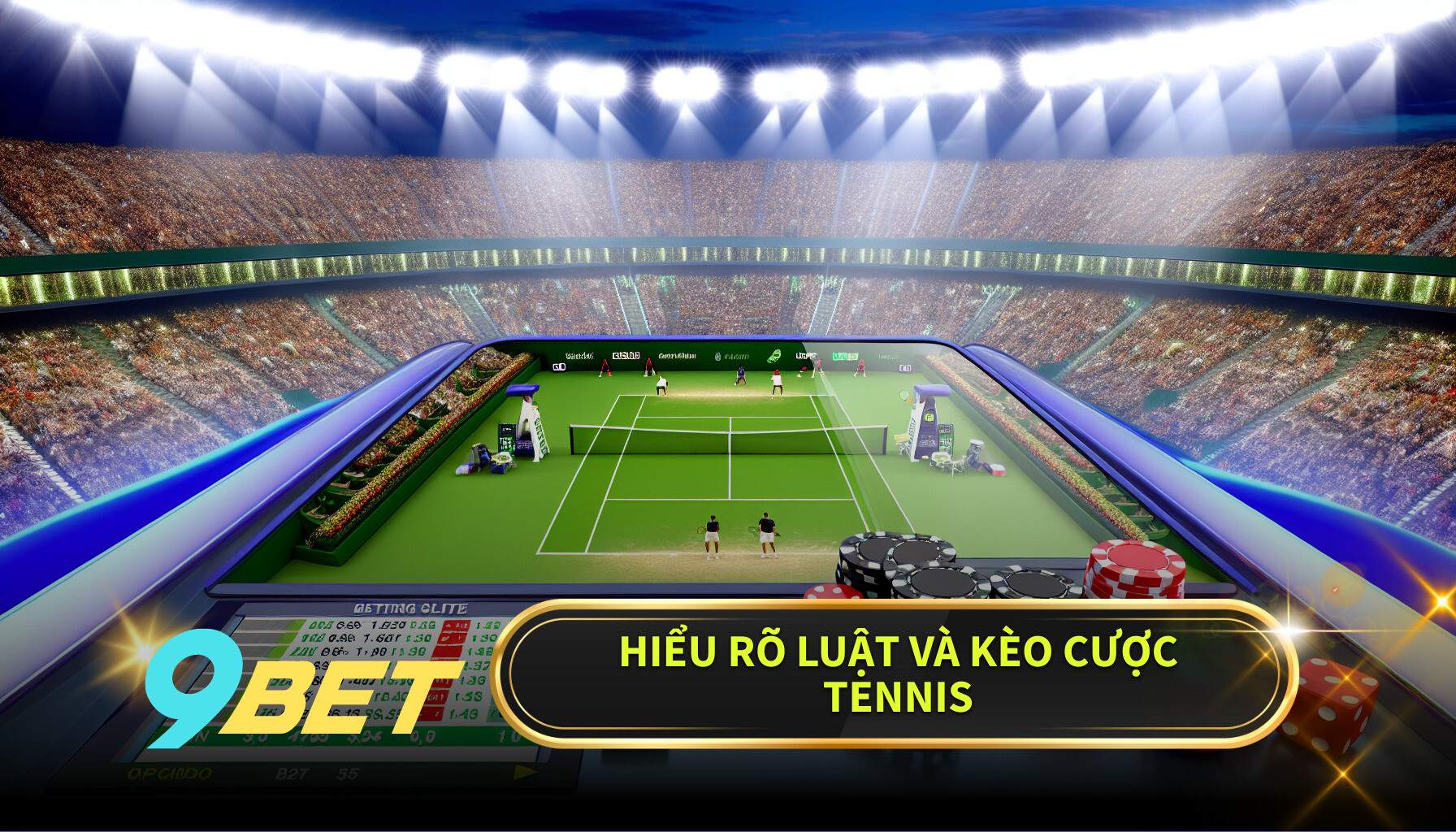 Hiểu Rõ Luật Và Kèo Cược Tennis 