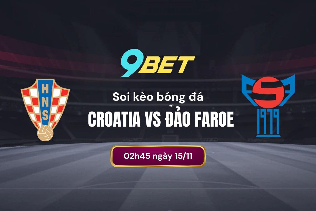 Croatia Vs Đảo Faroe